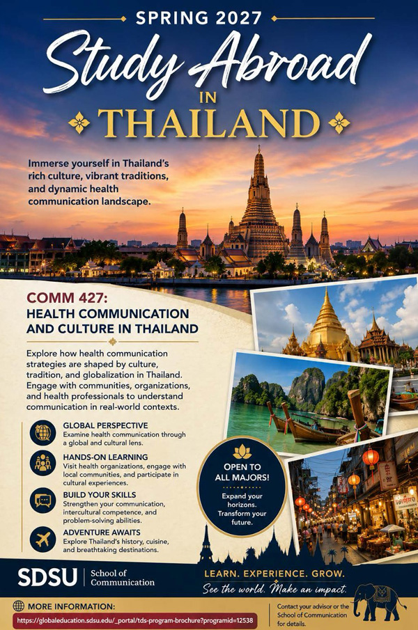 A colorful promotional flyer for the SDSU School of Communication's Spring 2027 study abroad program in Thailand featuring a skyline of Bangkok, photos of Thai landmarks and markets, and information about a health communication course open to students of all majors.